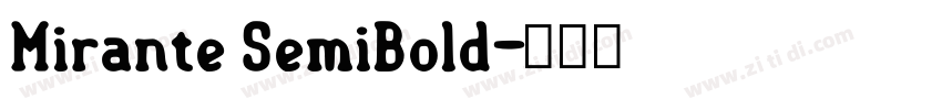Mirante SemiBold字体转换